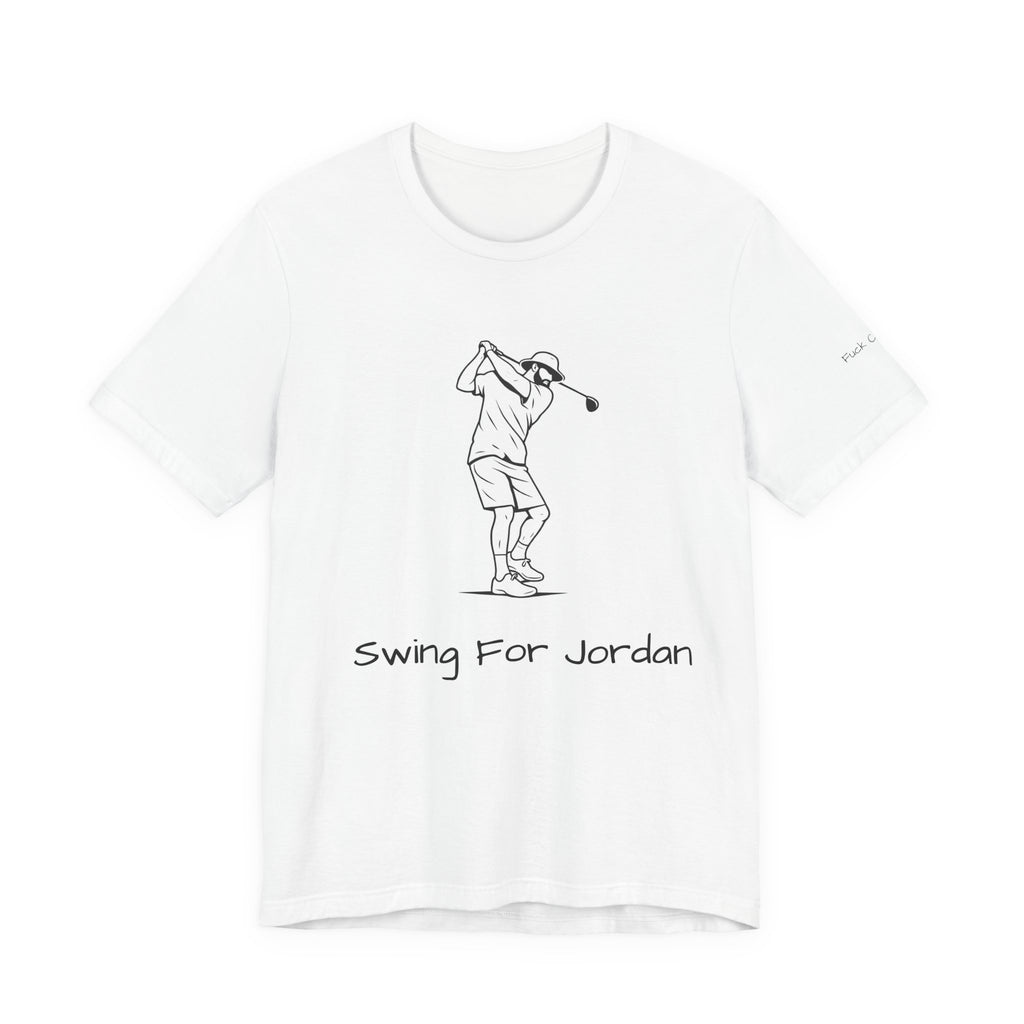 Jordo T-Shirt (F@$k Cancer)