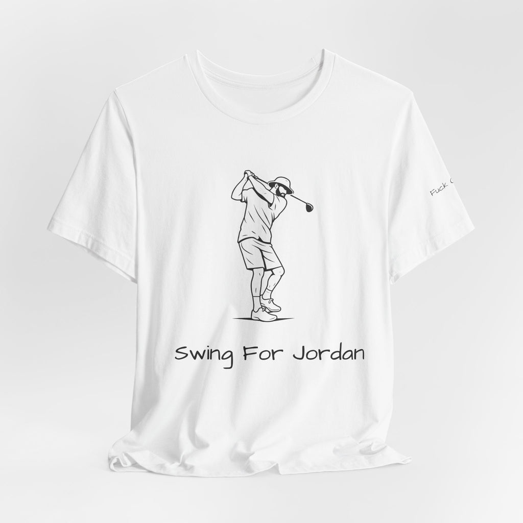Jordo T-Shirt (F@$k Cancer)